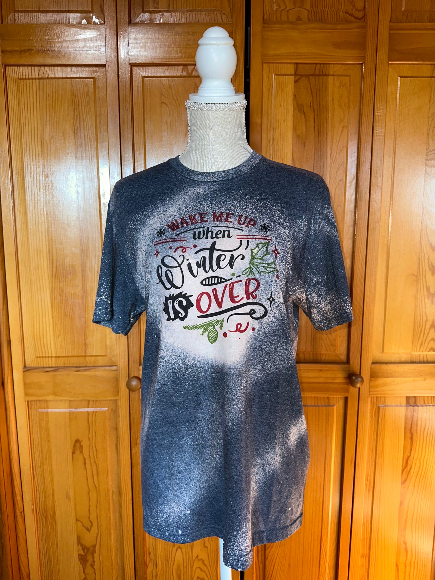 Wake Me Up When Winter is Over T-shirt (M)